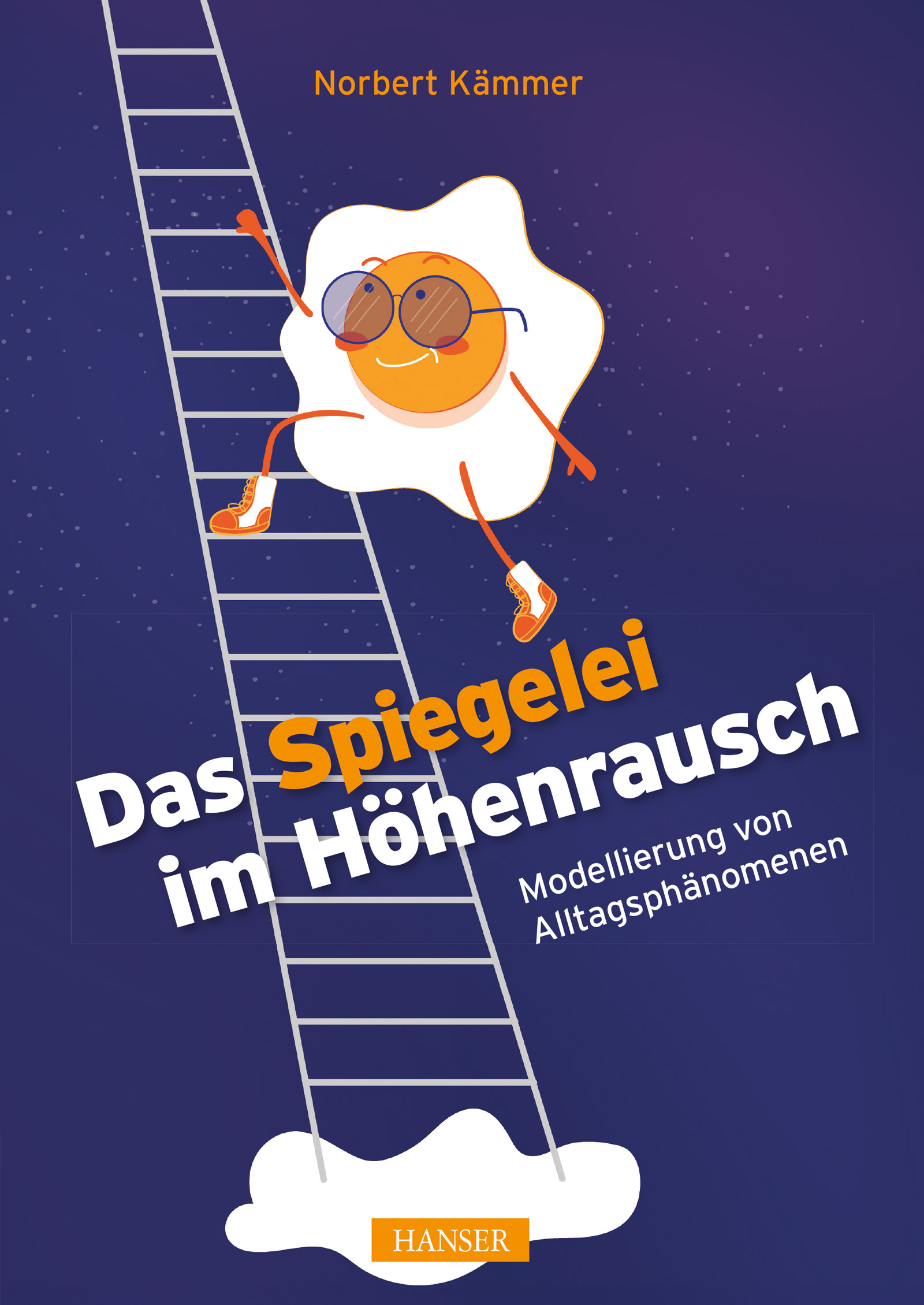 Das Spiegelei im Höhenrausch