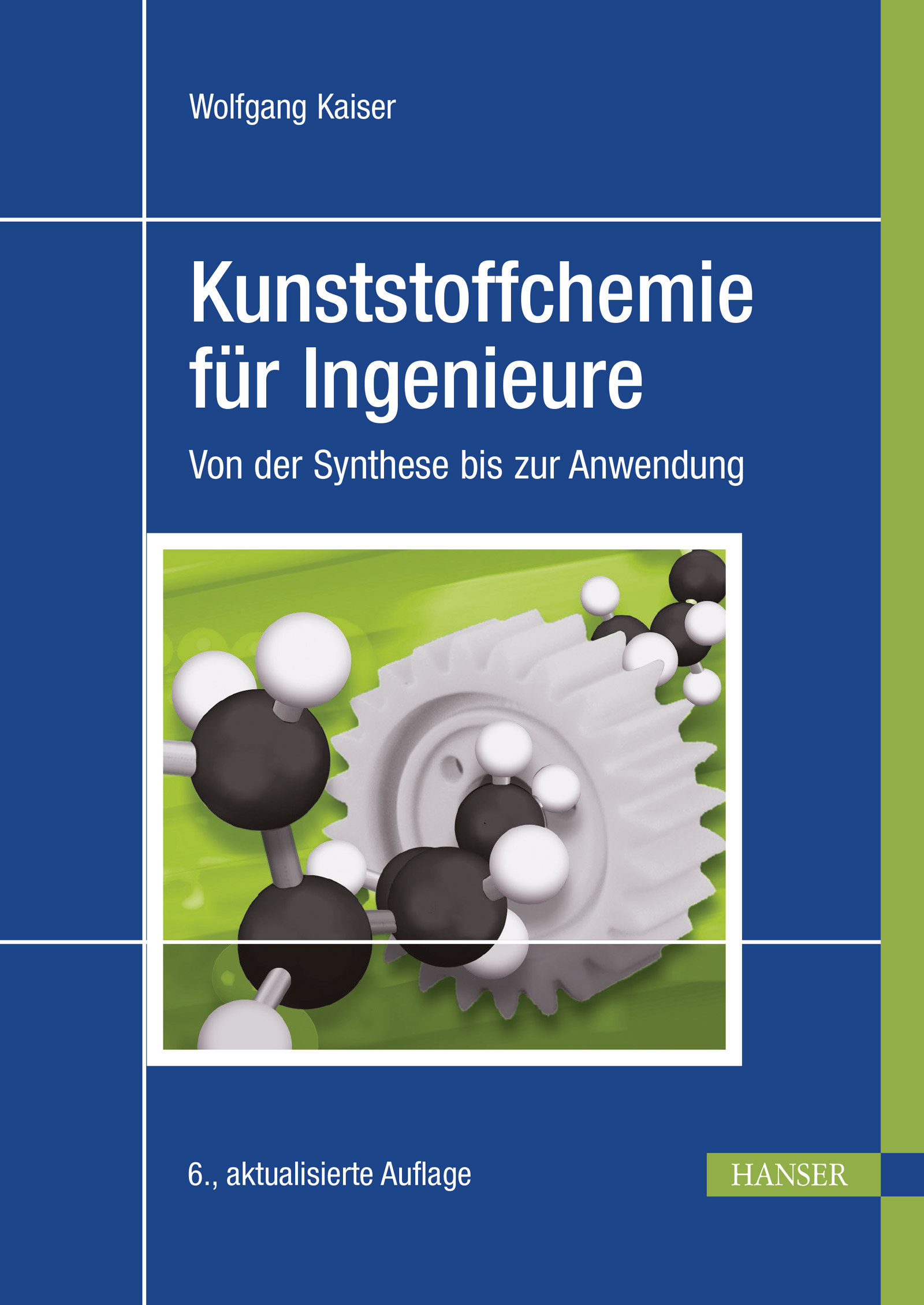 Kunststoffchemie für Ingenieure