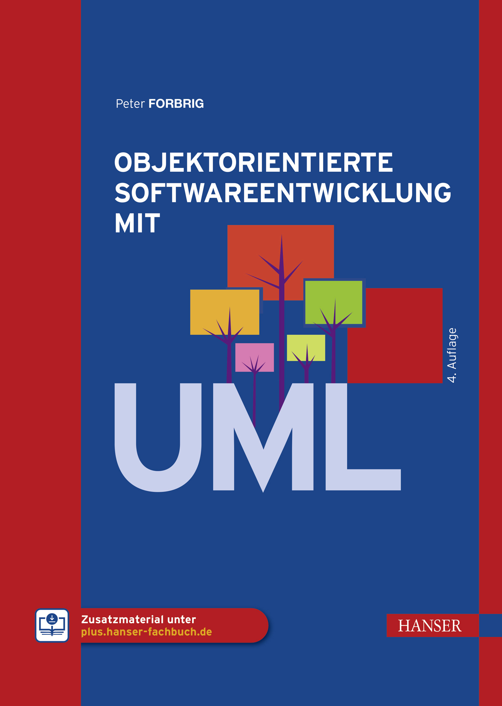 Objektorientierte Softwareentwicklung mit UML