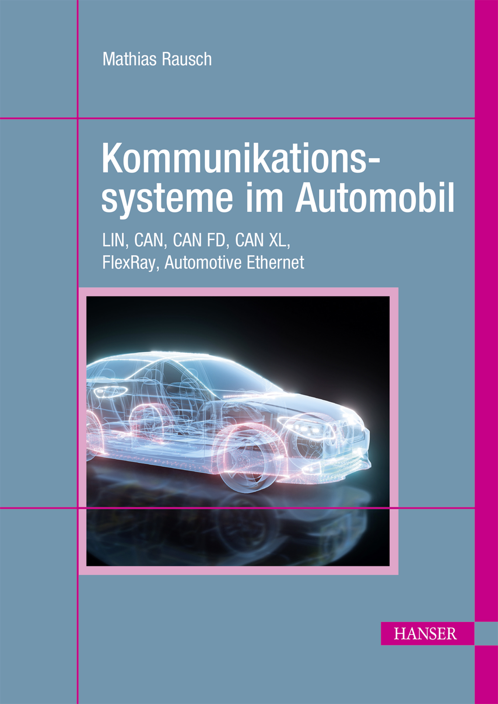 Kommunikationssysteme im Automobil