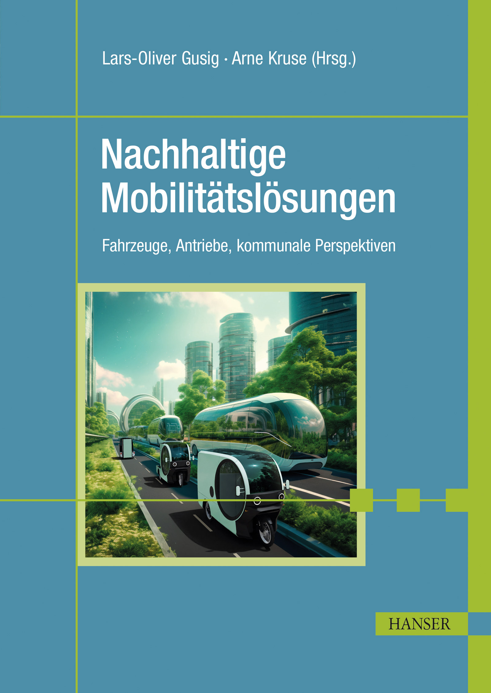 Nachhaltige Mobilitätslösungen