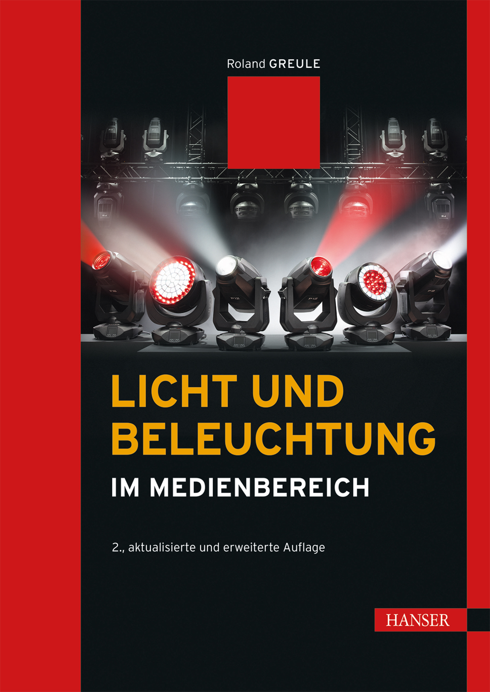 Licht und Beleuchtung im Medienbereich