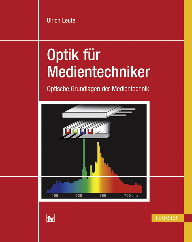 Optik für Medientechniker