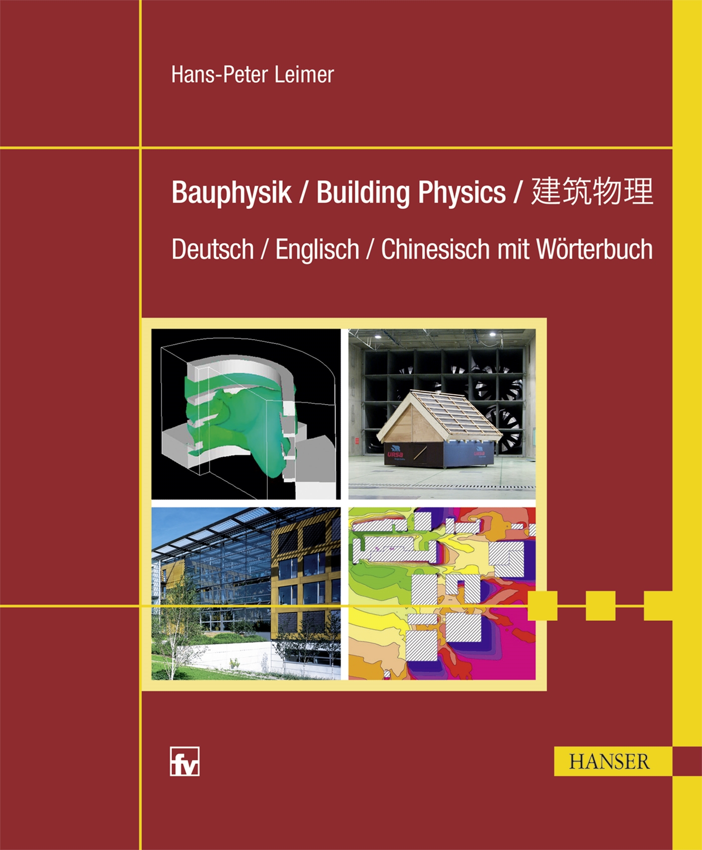Bauphysik / Building Physics