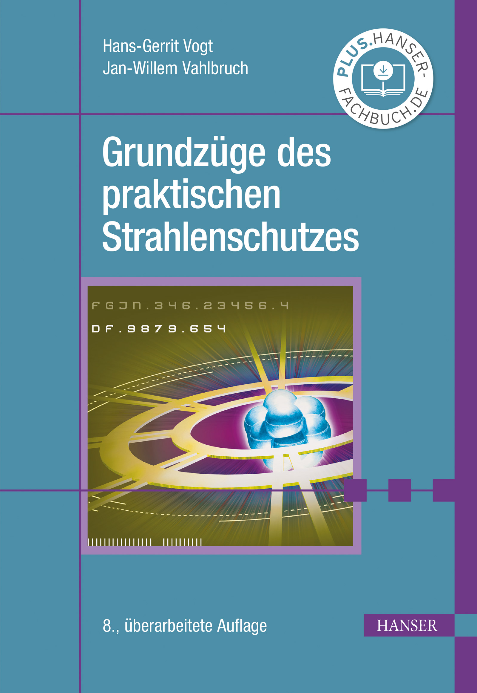 Grundzüge des praktischen Strahlenschutzes